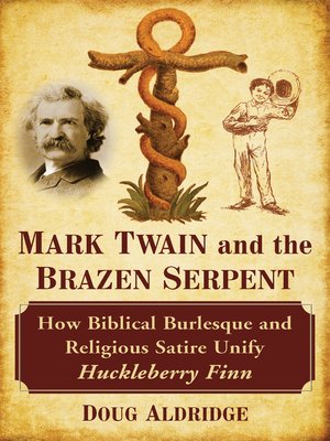 cover image of Mark Twain and the Brazen Serpent
